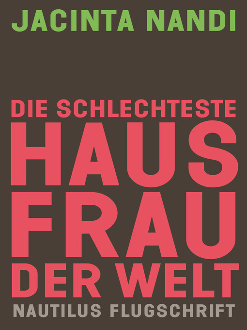 Title details for Die schlechteste Hausfrau der Welt by Jacinta Nandi - Wait list